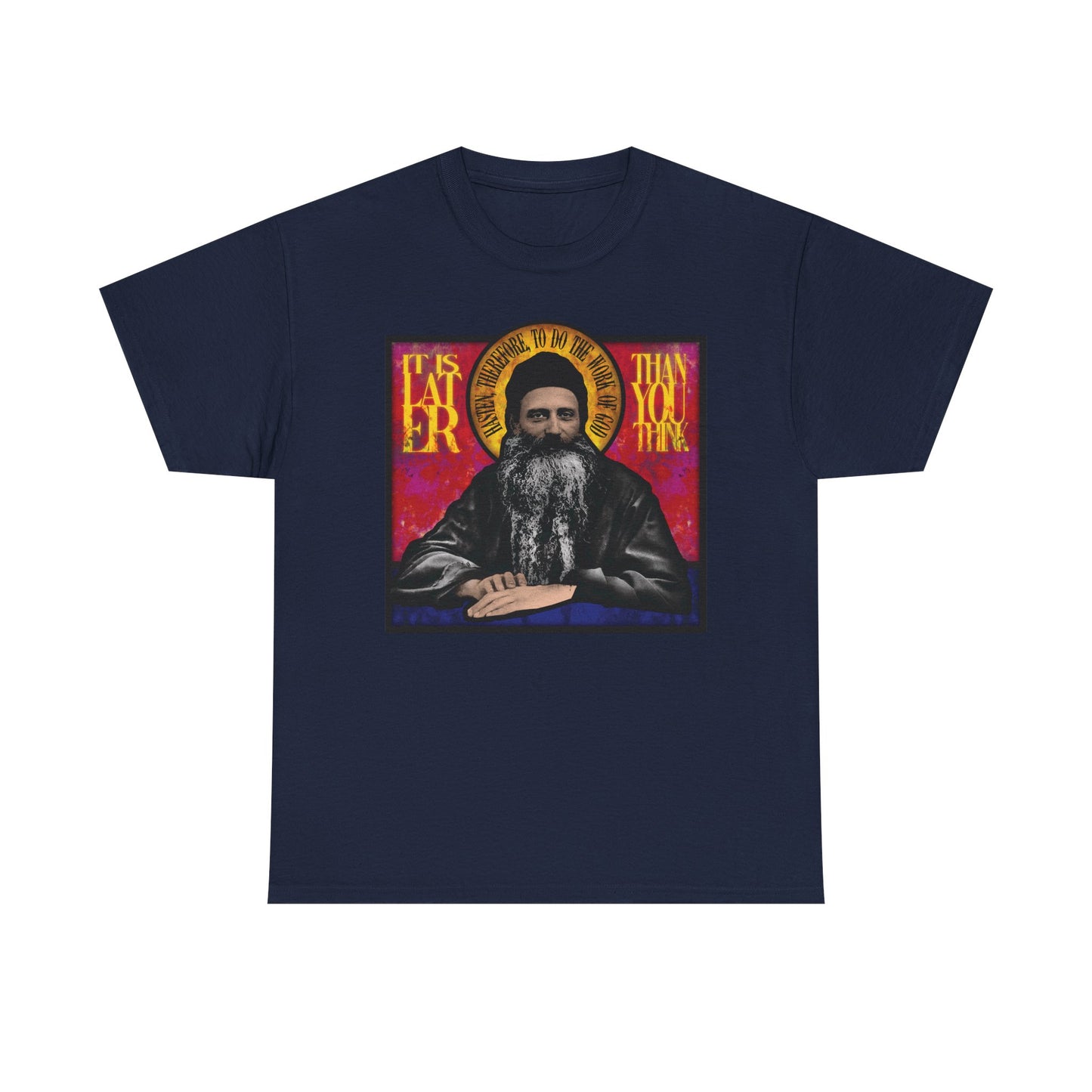 Navy "It Is Later Than You Think" unisex midweight cotton t-shirt, featuring a stained glass-style illustration of American Orthodox monastic saint Fr. Seraphim Rose and a thoughtful reminder about reflecting on salvation and the Kingdom of Heaven.