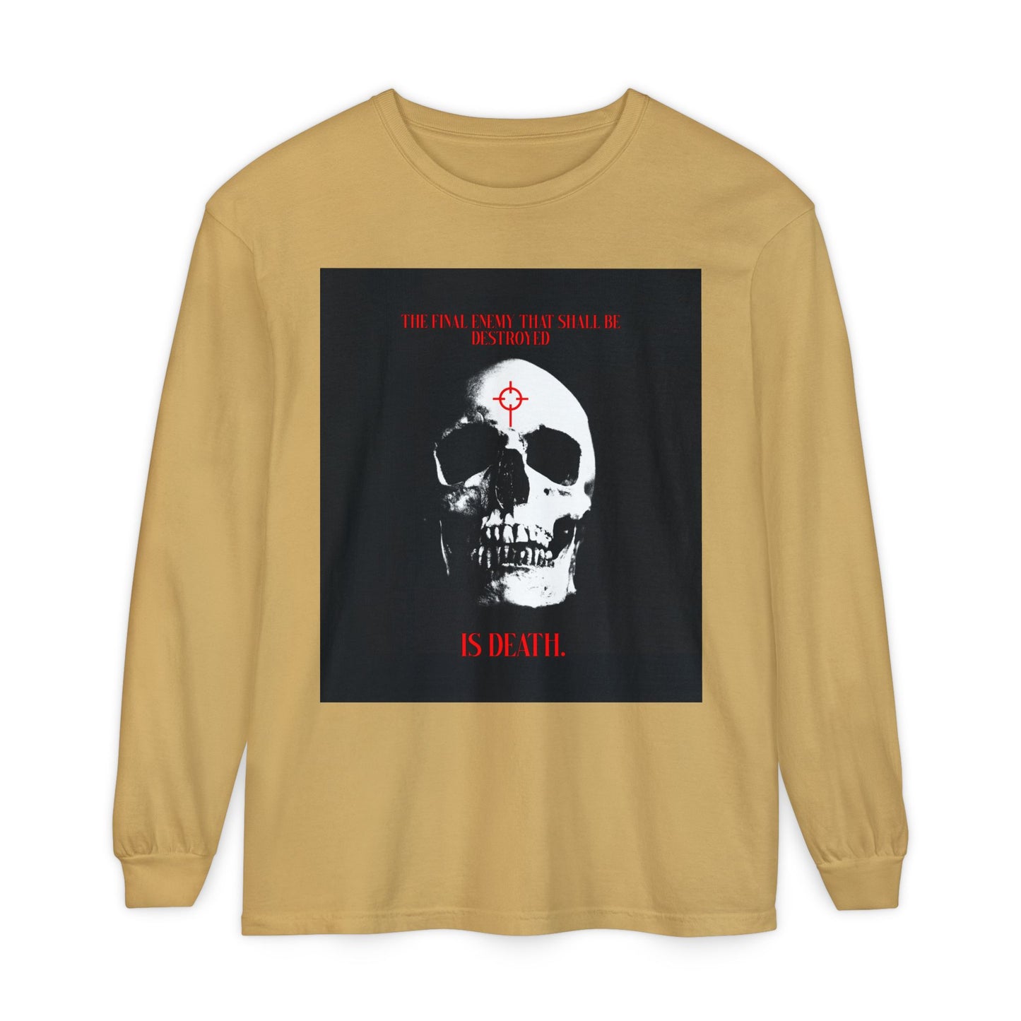 The Final Enemy That Shall Be Destroyed (1 Cor 15:26) | Skull in Crosshairs | Gothic Style Orthodox Christian Long Sleeve Shirt