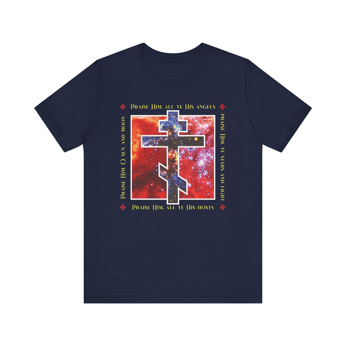 Praise Him All Ye His Angels, Praise Him Ye Stars and Light | Cosmic Orthodox Cross | Divine Council | Lightweight Cotton Unisex Tee
