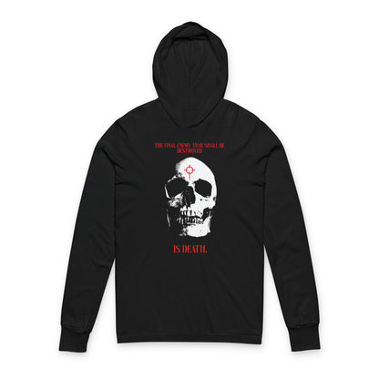 The Final Enemy That Shall Be Destroyed (1 Cor 15:26) | Skull in Crosshairs | Gothic Style Orthodox Long Sleeve Hooded Shirt
