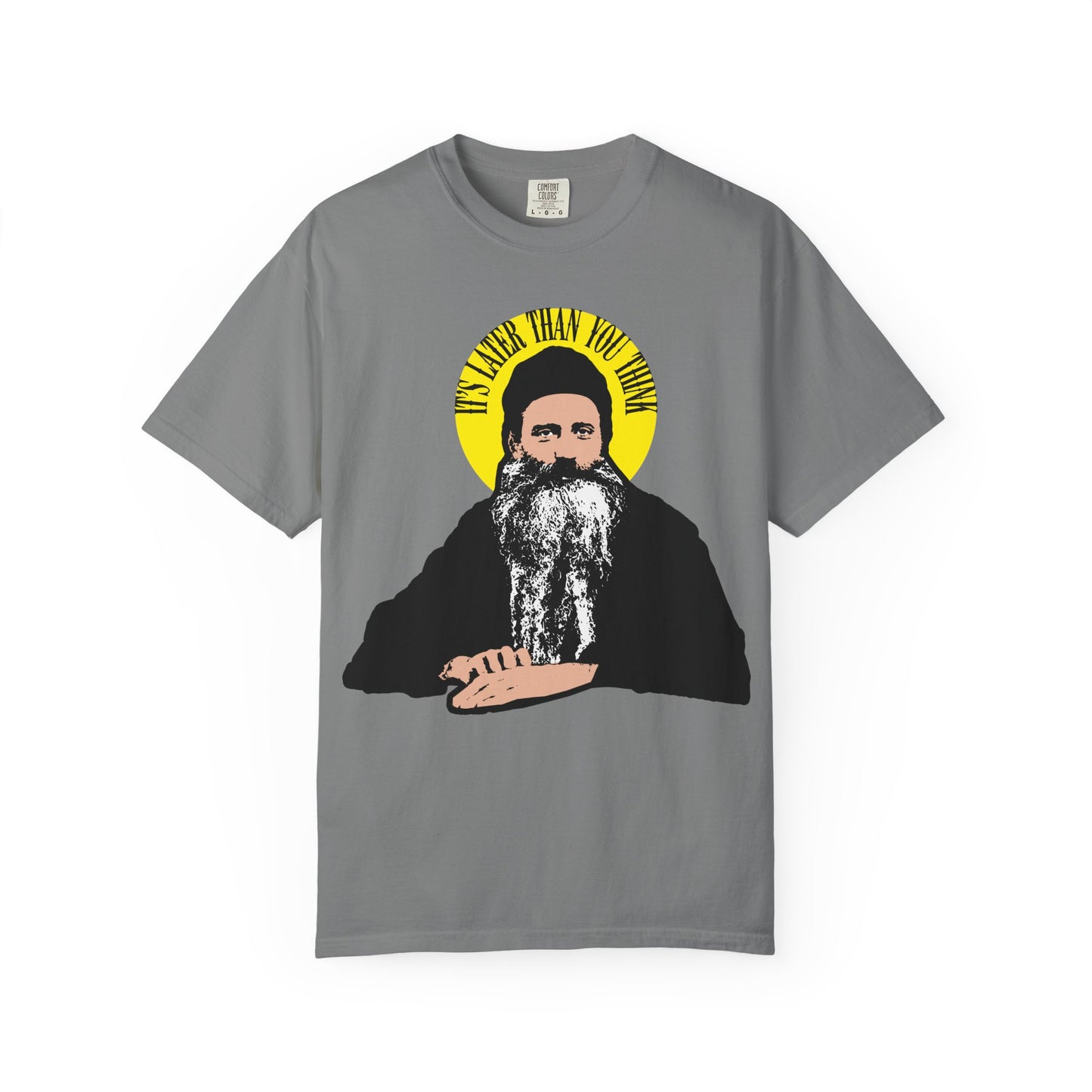 Grey heavyweight cotton unisex tee featuring Fr Seraphim Rose's quote "It's Later Than You Think" in a yellow halo, inspired by modern American Orthodox saints.