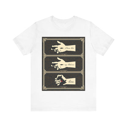 White t-shirt featuring three vintage hand illustrations with “I Know That My Redeemer Lives” (Job 19:25) in earthtone Americana style—Orthodox Christian design reflecting faith and resurrection.