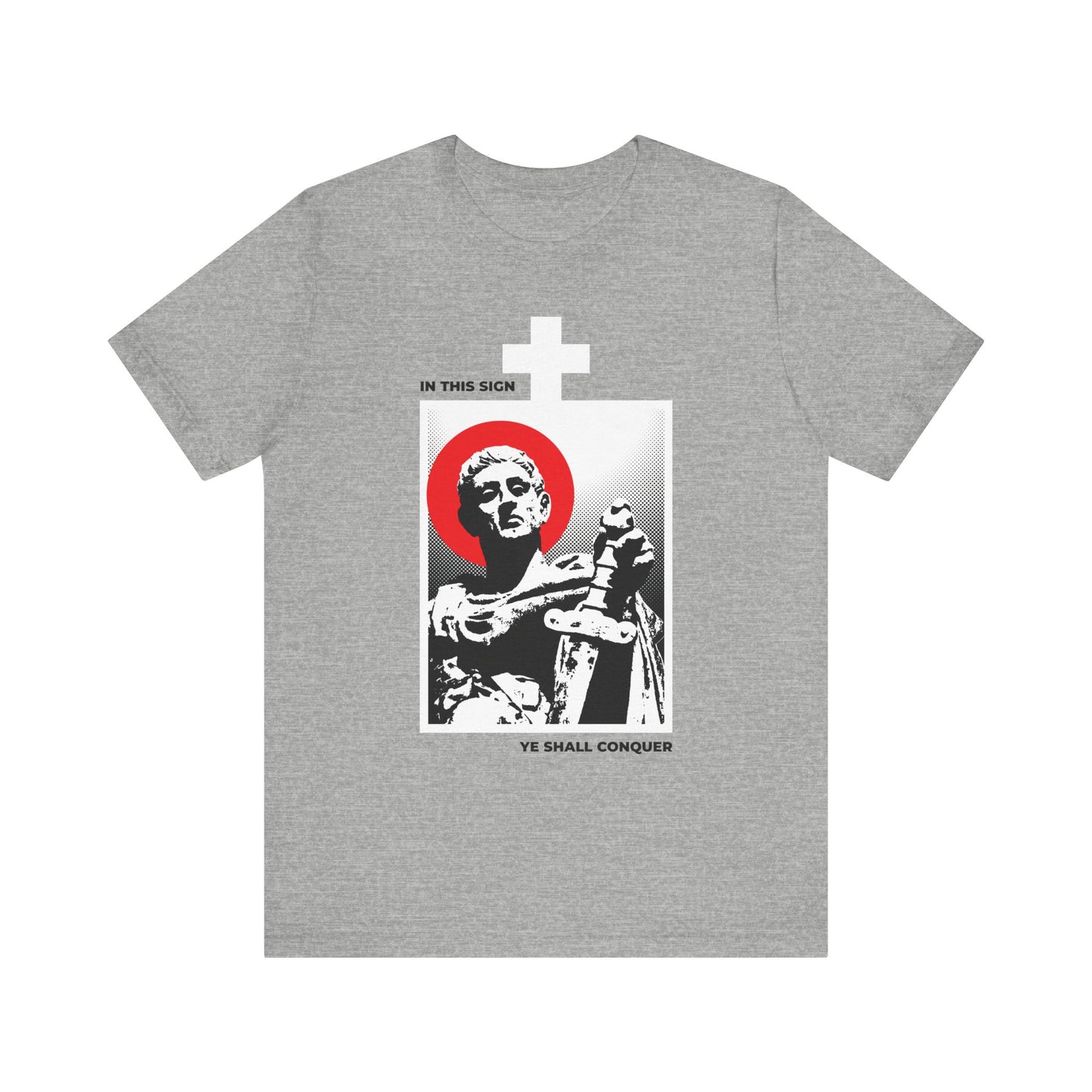 Athletic Heather T-shirt featuring a black-and-white image of St Constantine the Great with a sword, accented by a red halo and white cross, along with the text: In this sign ye shall conquer—an inspiring reference to conquering your passions and the call to take up one's cross.