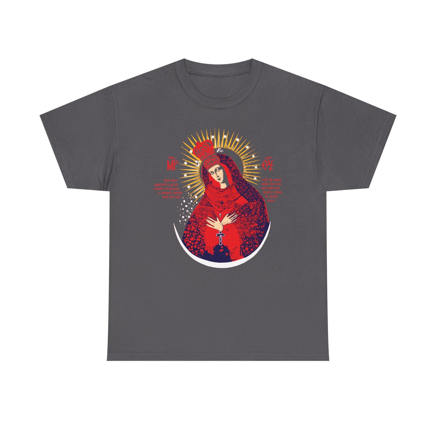 Charcoal t-shirt featuring Our Lady the Gate of Dawn icon-inspired graphic art in red, blue, and gold accents; Theotokos crowned as Woman of the Apocalypse. Heavy cotton Christian design.