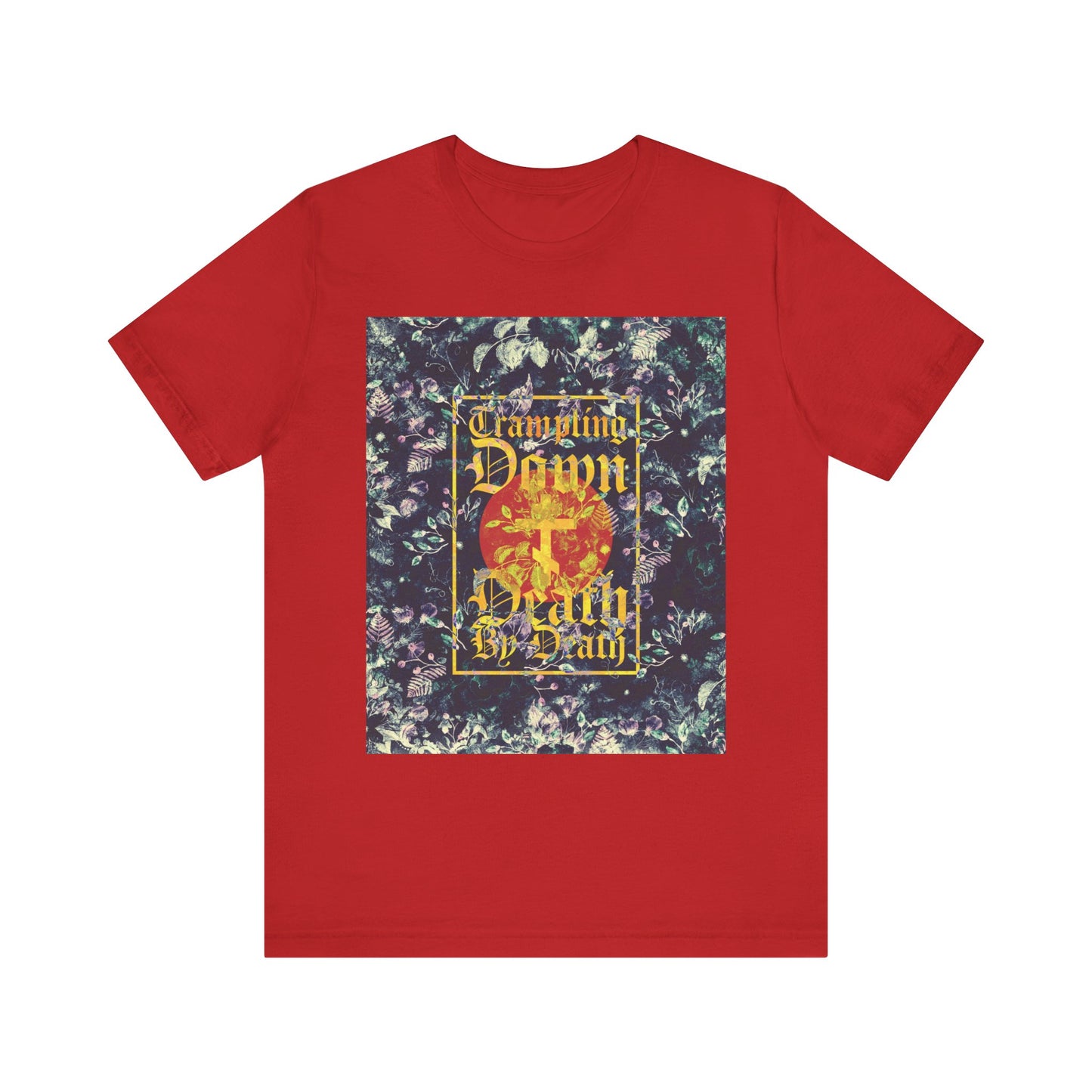 Red Trampling Down Death By Death Orthodox lightweight unisex tee featuring a Paschal floral design with gothic script and a three-bar cross, inspired by the enduring spirit reflected in St. Nikolai Velimirovic’s words.