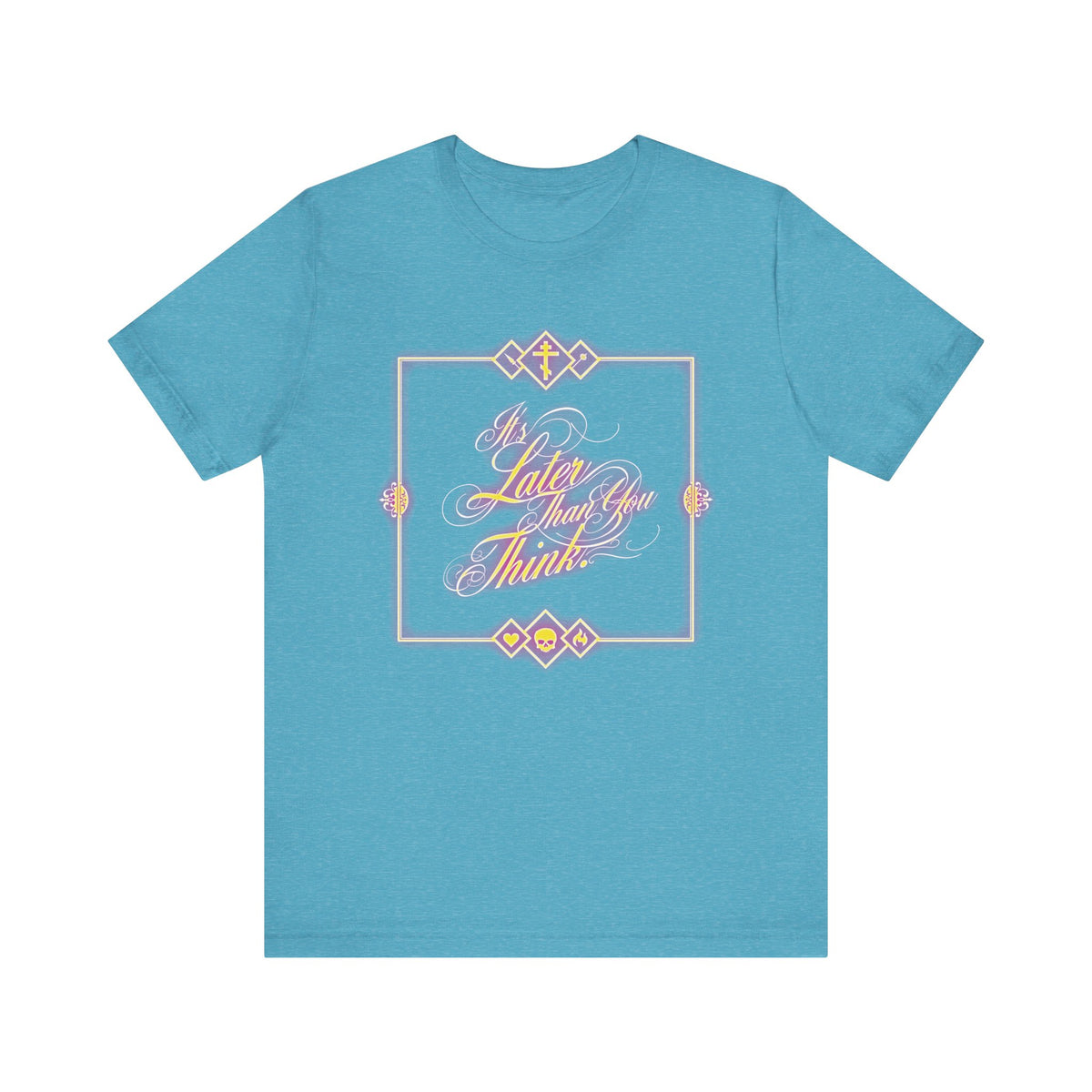 Heather Aqua Orthodox Christian t-shirt featuring glowing neon cursive typography that reads "It’s Later Than You Think," inspired by Fr. Seraphim Rose and framed with decorative designs—a subtle reminder to ponder the memory of death and reflect on your eternal fate. Made from lightweight cotton in a unisex fit.