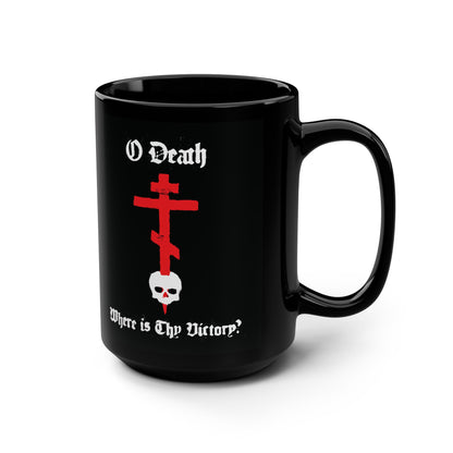 O Death Where is Thy Victory? 1 Cor 15:55 | Cross Stabbing Skull | Spraypaint Aesthetic | Orthodox Christian 15oz Black Mug