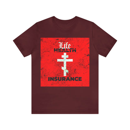 Life Insurance No. 1 | Orthodox Christian T-Shirt