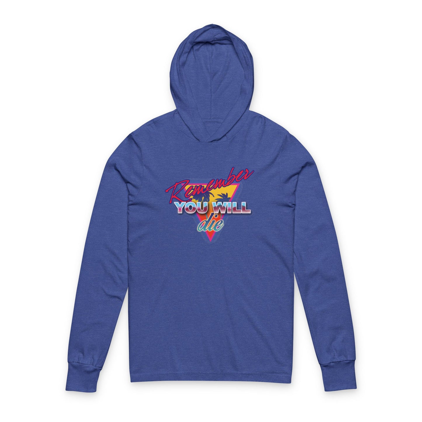 Heather True Royal hooded cotton shirt featuring "Remember You Will Die" in colorful 80s retro synthwave style with palm tree graphic, inspired by Orthodox Memento Mori and The Ladder of Divine Ascent.