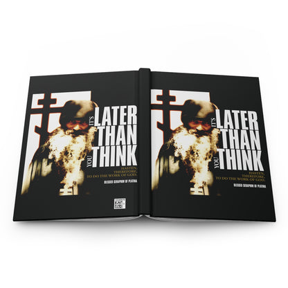 It's Later Than You Think | Fr Seraphim Rose | Photo with Modern Cinematic Poster Typography | Orthodox Christian Hardcover Journal