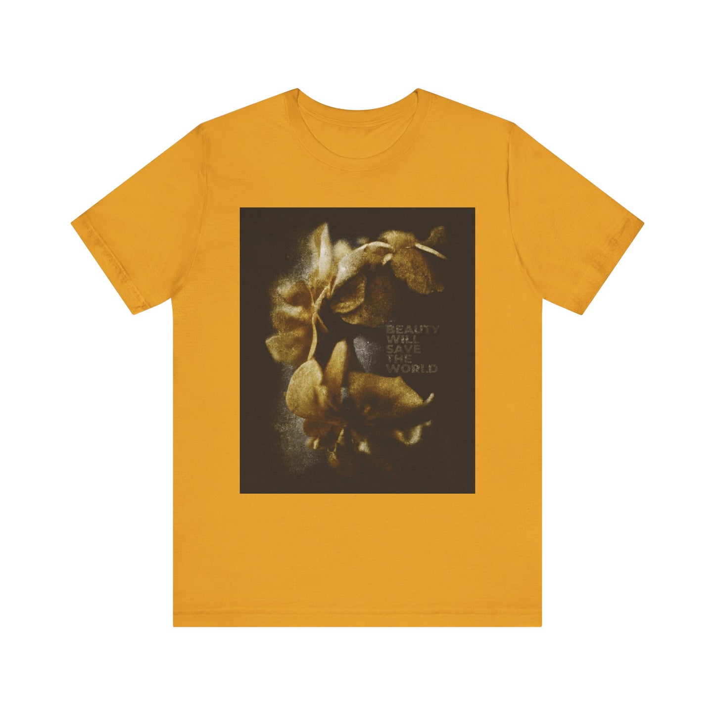 Mustard tee featuring "Beauty Will Save the World" inspired by Dostoevsky, with original floral artwork glorifying Jesus Christ, Universal Creator & King. Lightweight cotton unisex shirt.