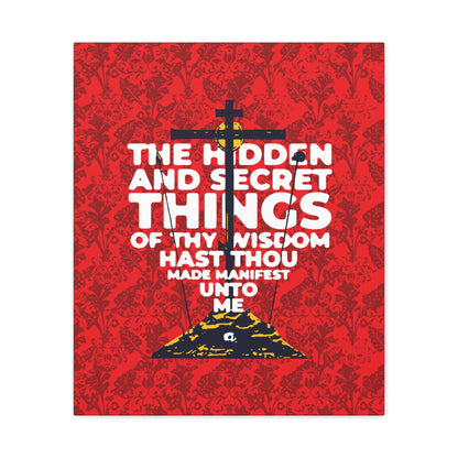 The Hidden and Secret Things of Thy Wisdom (Psalm 50/51) | Golgotha Cross | Skull of Adam | Orthodox Christian Canvas Art