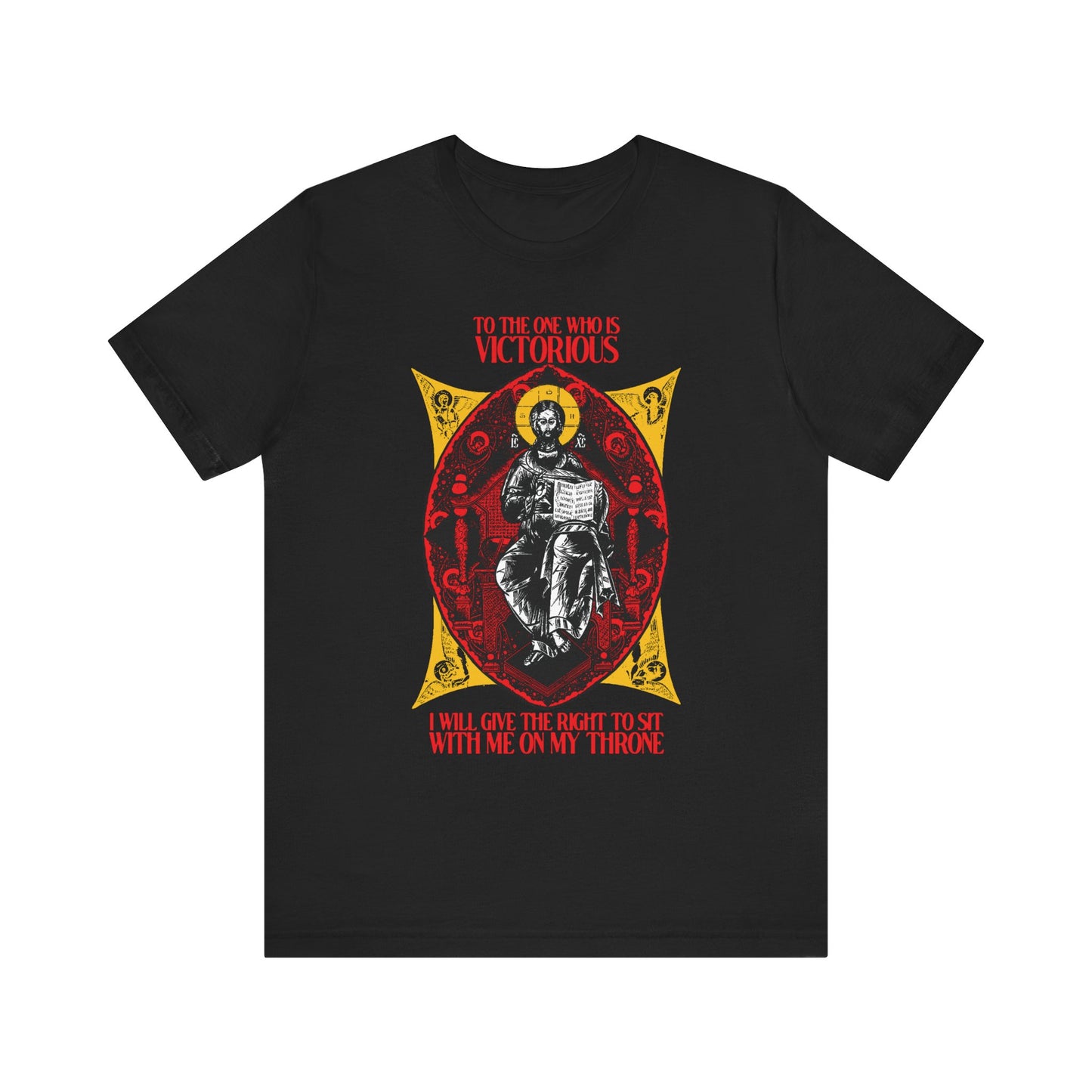 Black "Christ is King, Enthroned In Glory" tee features Rev 3:21 text: "To the one who is victorious... reign with Christ on my throne." Orthodox Christian, lightweight cotton unisex shirt, a reminder of your place in the heavenly kingdom.