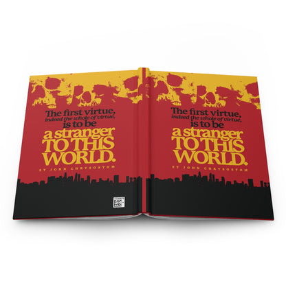 The Whole of Virtue is to Be a Stranger To this World (St John Chrysostom) | Skull Aesthetic | Orthodox Christian Accessory | Hardcover Journal