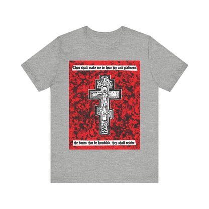 The Bones That Be Humbled (Psalm 50/51) No. 1 | Orthodox Christian T-Shirt