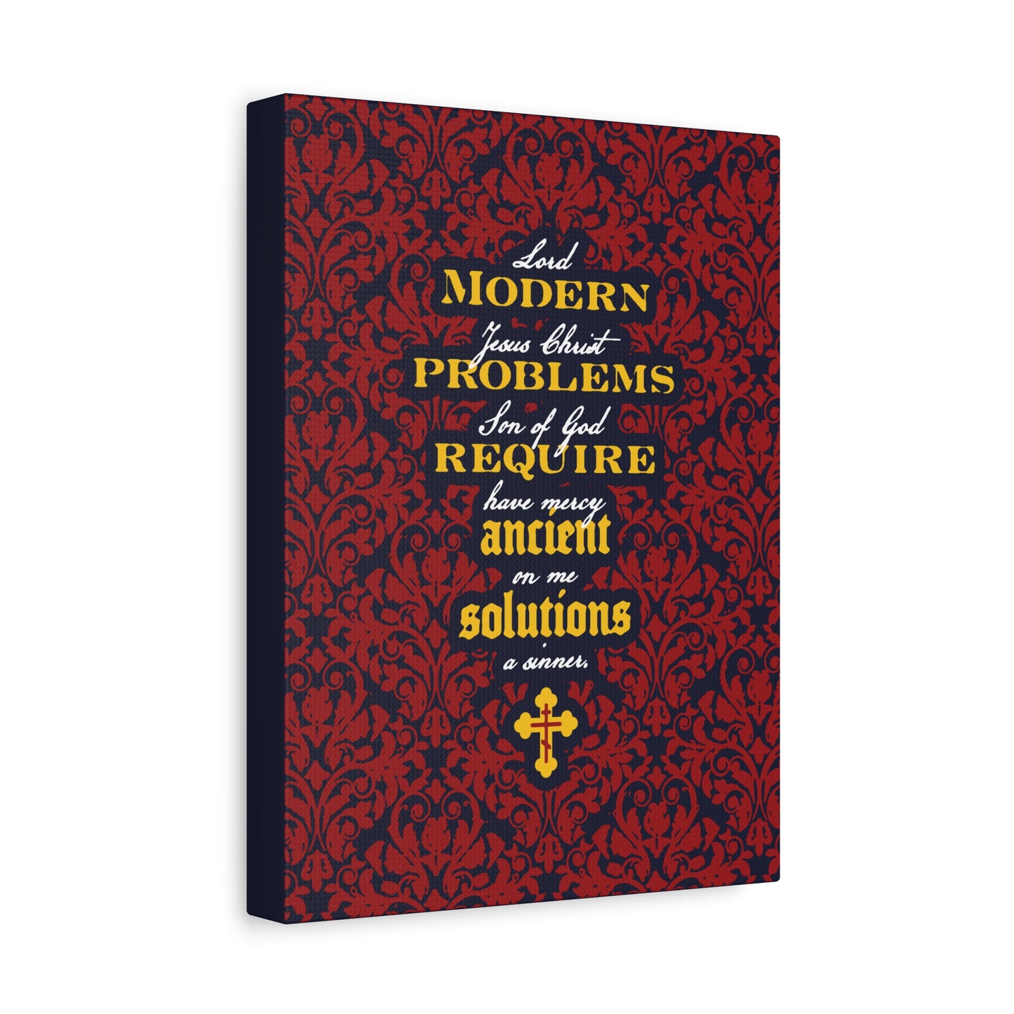 Modern Problems Require Ancient Solutions (Jesus Prayer, Floral Background) No. 2 | Orthodox Christian Canvas Wall Art