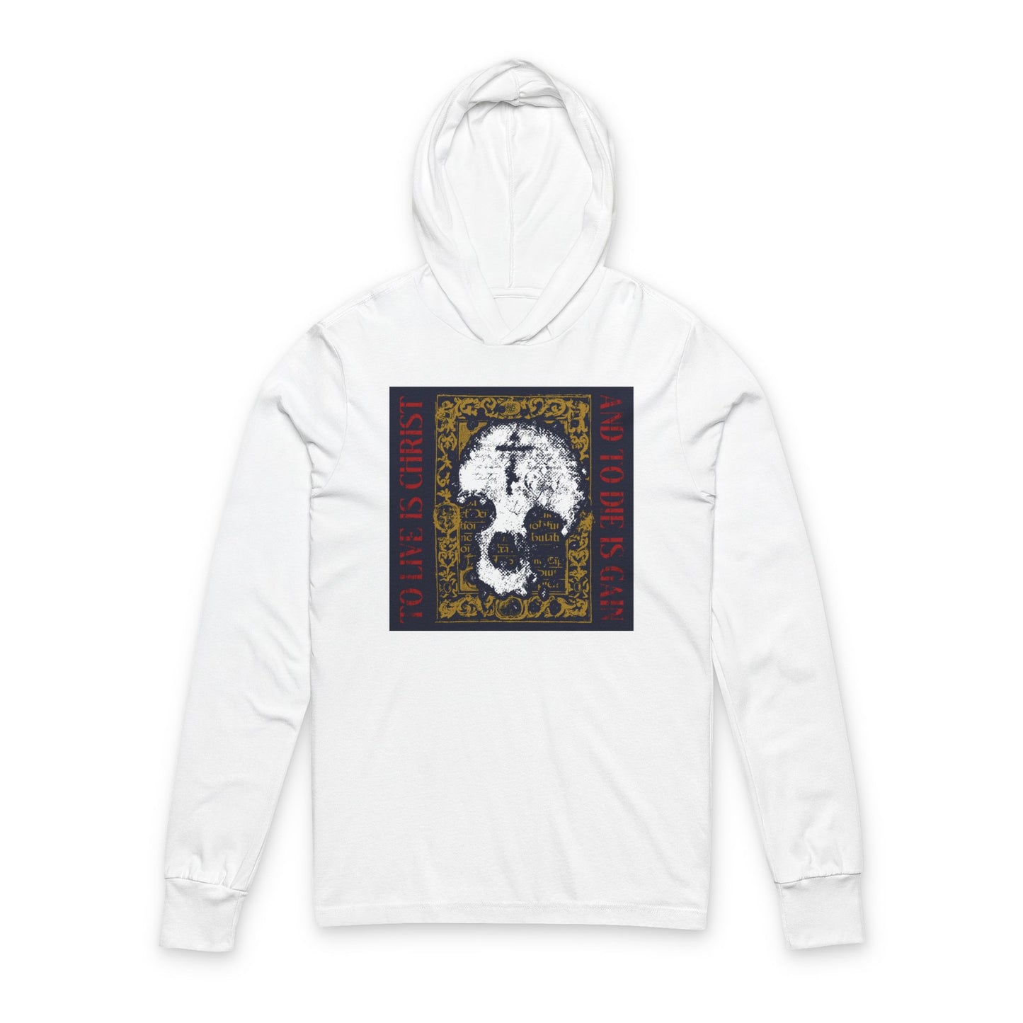 To Live is Christ, to Die is Gain (Philippians 1:21) | Skull with Cross on Gold Manuscript Texture | Orthodox Long Sleeve Hooded Shirt