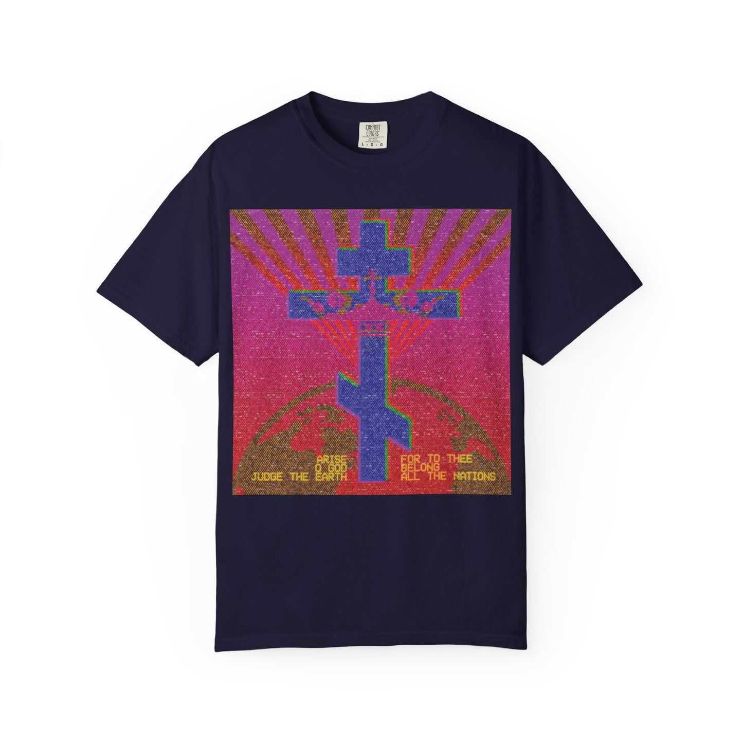 True Navy heavyweight cotton unisex T-shirt titled “Arise, O God, Judge the Earth (Psalm 81),” featuring an 80s retro VCR/computer monitor pixel design: a mosaic-style cross with radiant rays, a dome, and yellow text referencing the divine council—all set against a striking pink and red background.