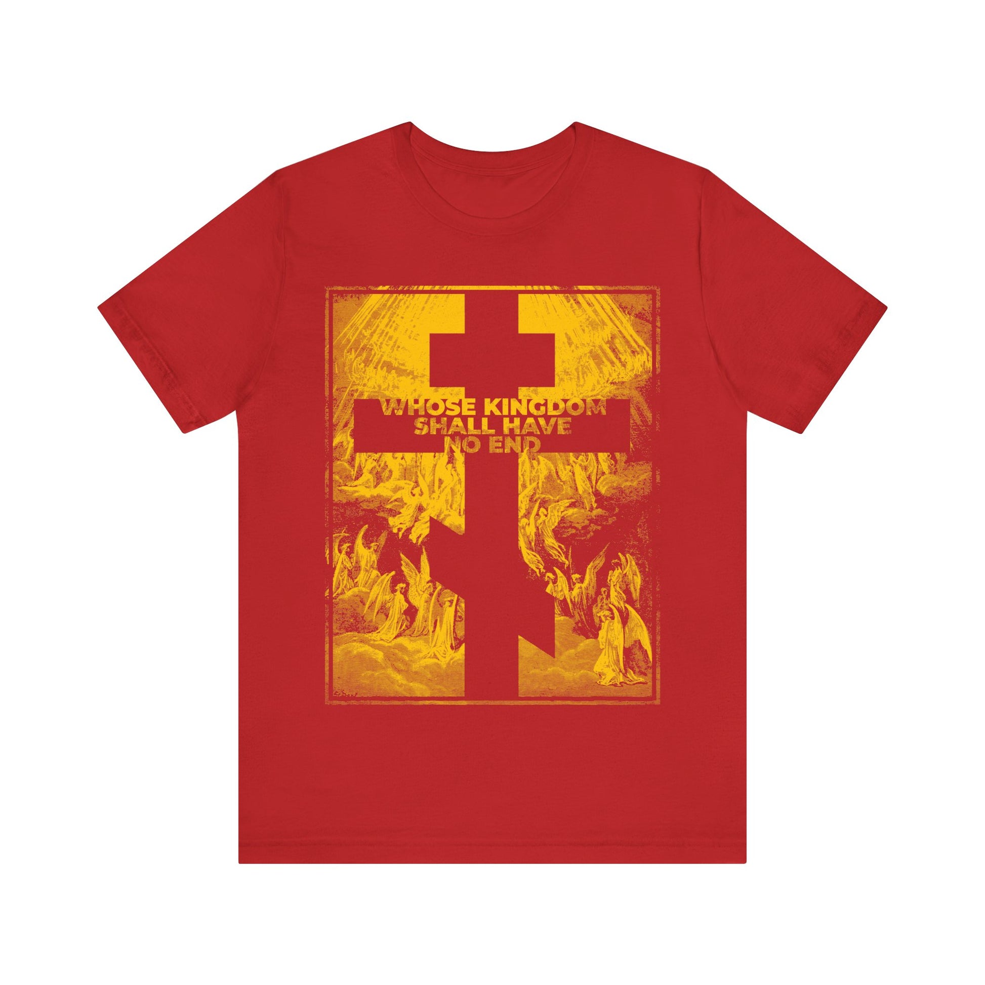Red "Whose Kingdom Shall Have No End" Orthodox T-shirt featuring a large yellow cross, text from the Nicene Creed, and Gustave Dore Revelation etching graphic.