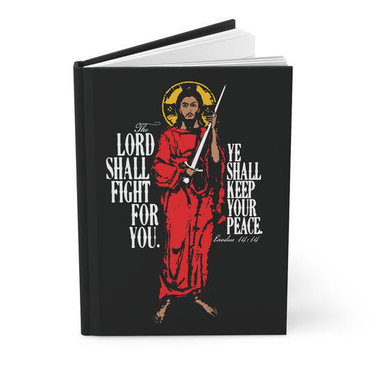 The Lord Shall Fight For You (Exodus 14:14) | Jesus Christ with Sword IconoGraphic | Orthodox Christian Hardcover Journal