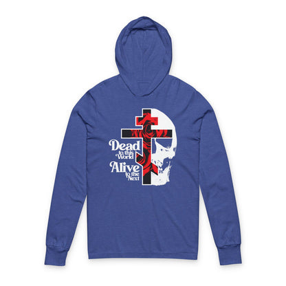 Dead to this World Alive to the Next | Goth Aesthetic Flower Cross & Skull | 70s Typography | Bestselling | Orthodox Long Sleeve Hooded Shirt