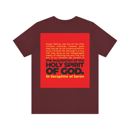 Acquisition of the Holy Spirit (St Seraphim of Sarov) No. 1 | Orthodox Christian Double-Sided T-Shirt