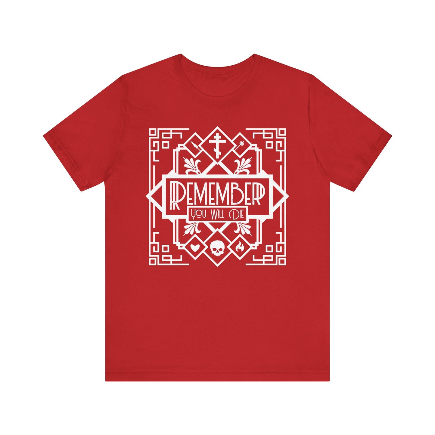 Red unisex lightweight cotton t-shirt featuring a black and white art deco "Remember You Will Die" design with skull, heart, and fire motifs—a memento mori inspired by Tuesday Vespers and the crucifixion of Christ.