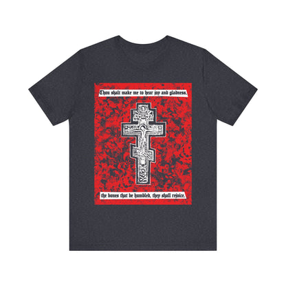 The Bones That Be Humbled (Psalm 50/51) No. 1 | Orthodox Christian T-Shirt