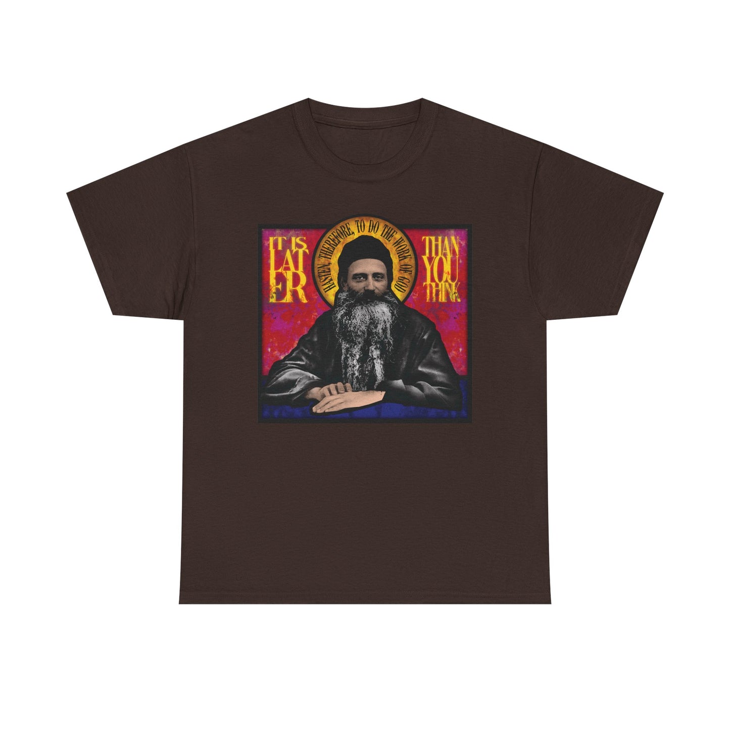 Dark Chocolate “It Is Later Than You Think | Fr. Seraphim Rose” midweight cotton unisex T-shirt featuring a stained glass–style illustrated bearded man and the phrase “It’s later than you think” in bold yellow and red—a subtle nod to themes of salvation and the Kingdom of Heaven, making this American Orthodox monastic saint design a thought-provoking addition to your everyday wear.