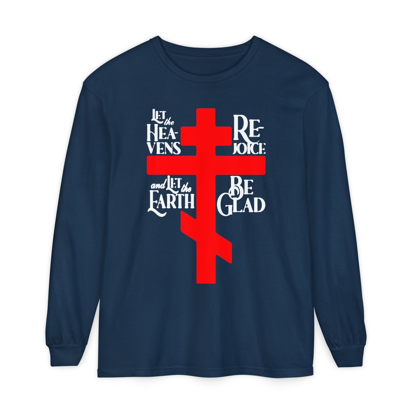 Let the Heavens Rejoice | Psalm 96 (95 Septuagint) | Orthodox Christian Liturgical Hymn | Russian Cross | Orthodox Christian Long Sleeve Shirt