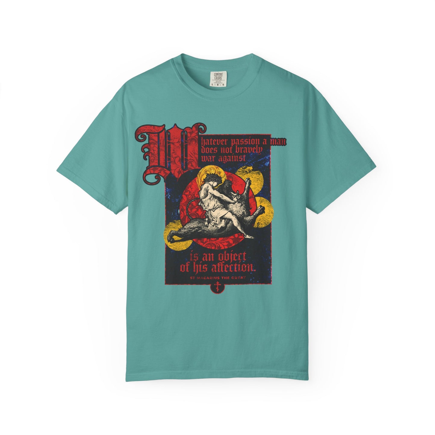 Seafoam heavyweight cotton unisex tee featuring vintage art of Samson slaying a lion and bold red text: “Whatever passion a man does not bravely war against” – St Macarius.