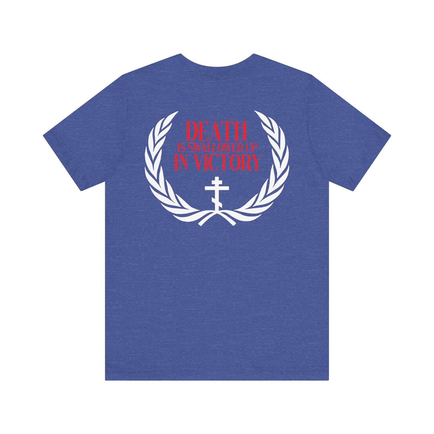 The Archangel Michael of the Apocalypse DOUBLE-SIDED Unisex T-Shirt features a blue design with white laurel, cross, and red “DEATH IS SWALLOWED UP IN VICTORY” text on the back, inspired by Revelation 12:7-9 and Archangel Michael’s triumph.