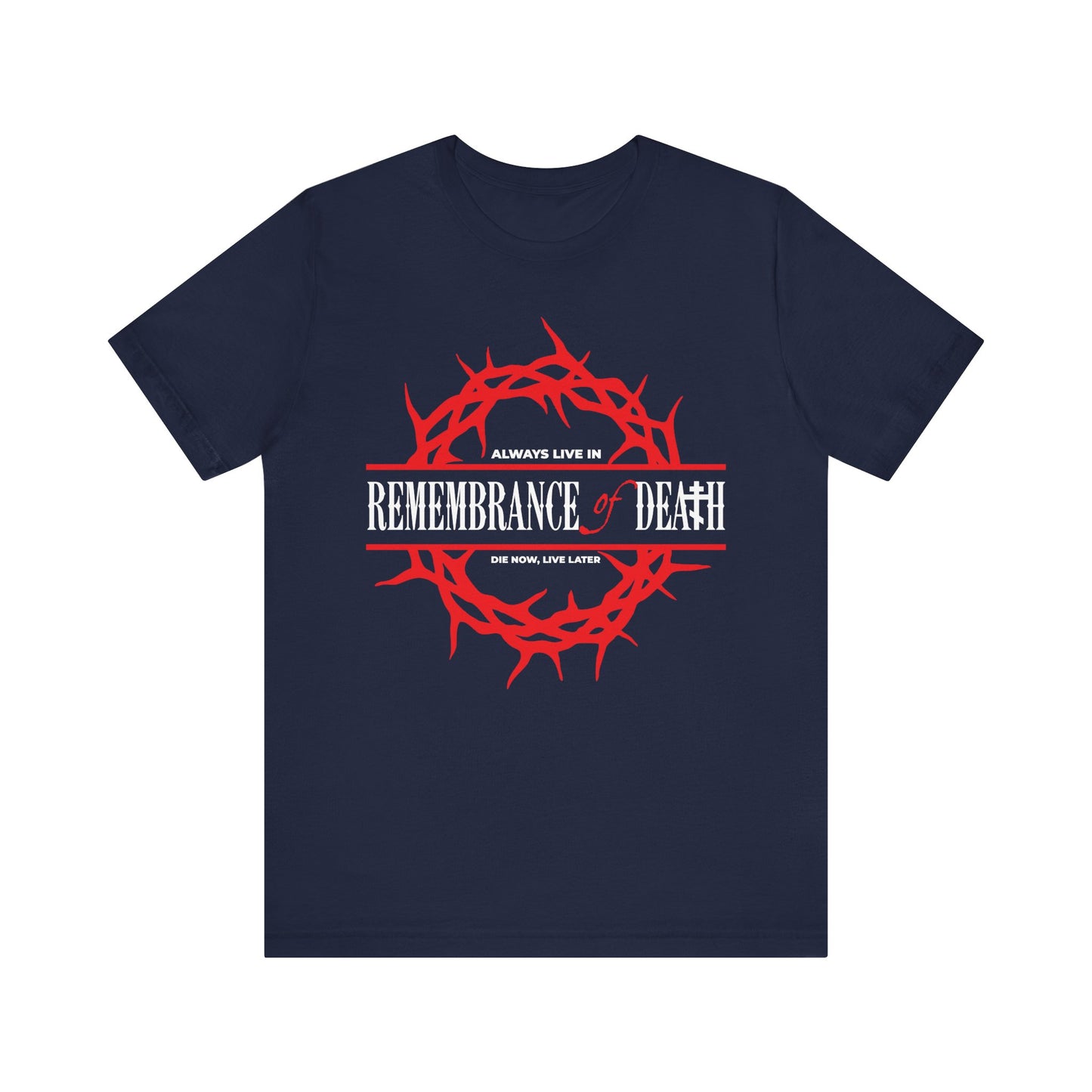 Navy "Always Live in Remembrance of Death" t-shirt with a red crown of thorns, inspired by St. John Climacus. Orthodox lightweight cotton tee reflecting ascetic Christian ethos.