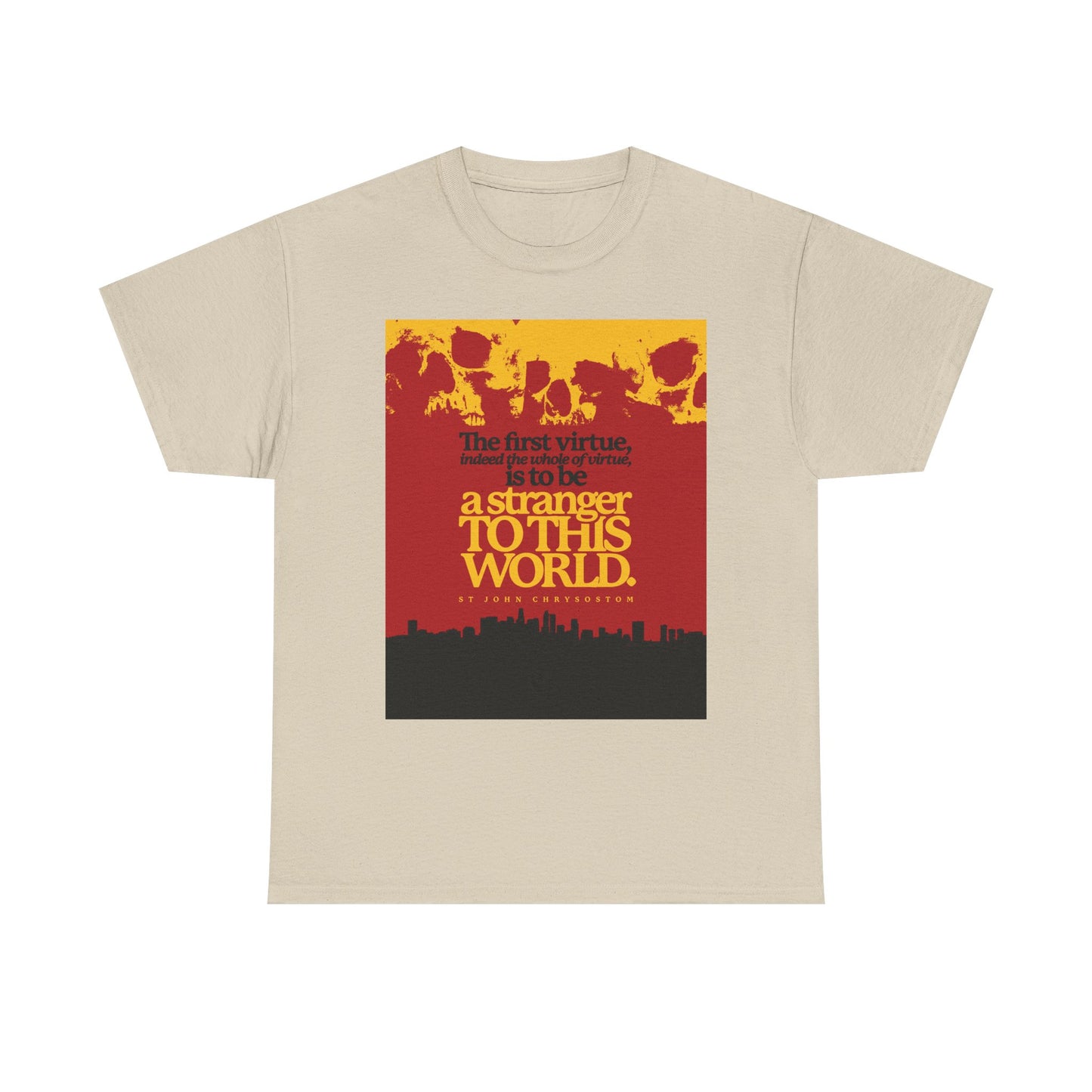 Sand-colored unisex t-shirt with red and yellow skulls & cityscape graphic, featuring St John Chrysostom's quote: "All of Virtue is Be a Stranger to this World." Inspired by Hebrews 11:13-16. Midweight cotton.