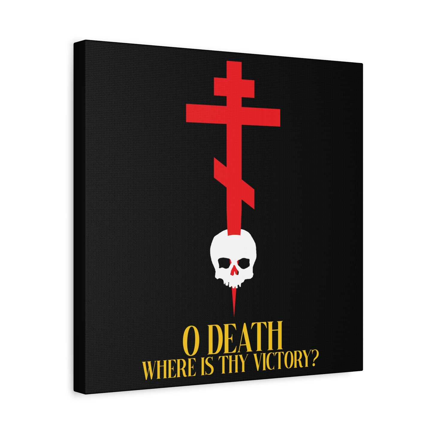 O Death Where is Thy Victory? (1 Corinthians 15:55) | Cross Stabbing Skull | Yellow Text | Orthodox Christian Canvas Art