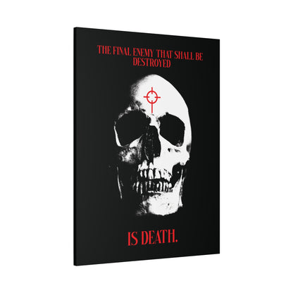 The Final Enemy That Shall Be Destroyed (1 Cor 15:26) | Skull in Crosshairs | Gothic Style Orthodox Christian Canvas Art