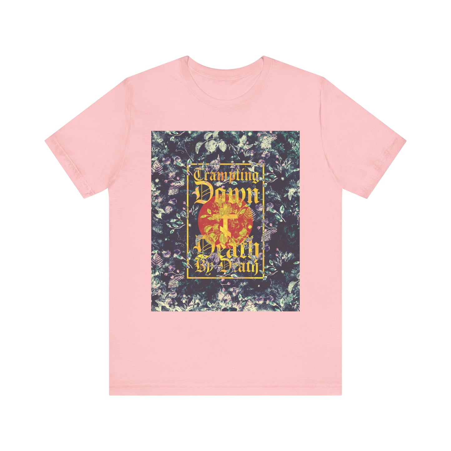 Introducing the Trampling Down Death By Death Orthodox Lightweight Cotton Unisex Tee in pink, featuring a Paschal floral design with Gothic script and a three-bar cross. Inspired by St. Nikolai Velimirovic and echoing the triumphant message of Jesus Conqueror from the Akathist to Jesus, this shirt displays ornate yellow text reading “Trampling Down Death by Death.”.