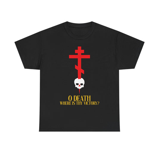 O Death Where is Thy Victory? (1 Corinthians 15:55) | Cross Stabbing Skull | Jesus Christ is King | Orthodox Midweight Cotton Unisex Tee