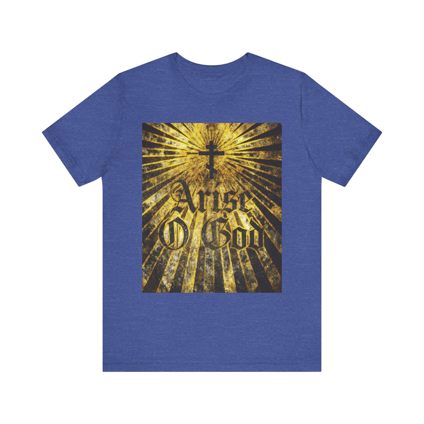 Heather True Royal t-shirt featuring "Arise O God" in textured Gothic font with an Orthodox cross and golden rays, inspired by the Divine Council theme of Psalm 81 (82 LXX). Lightweight cotton, unisex fit.