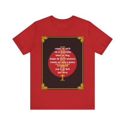 Let Us Conquer the World (St John Chrysostom) No.1 | Orthodox Christian T-Shirt