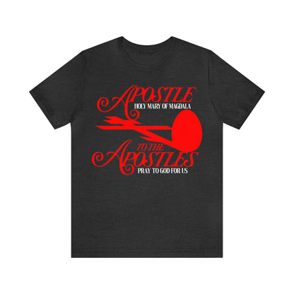 Apostle to the Apostles (St. Mary Magdalene) No. 1 | Orthodox Christian T-Shirt