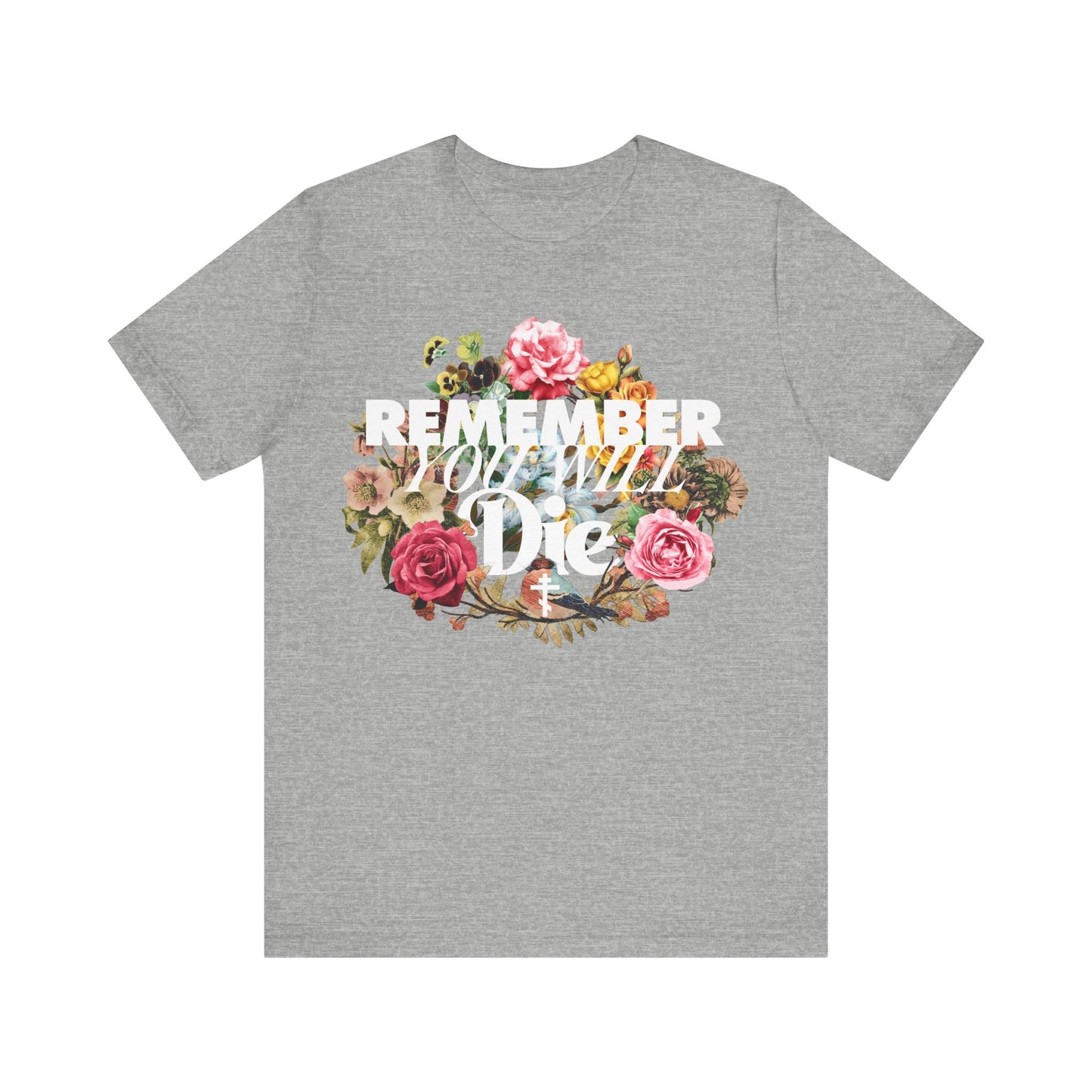Remember You Will Die | Cross | Classic Typography & Floral Wreath Design (FRONT PRINT) | Memento Mori | Orthodox Christian Cotton T-Shirt