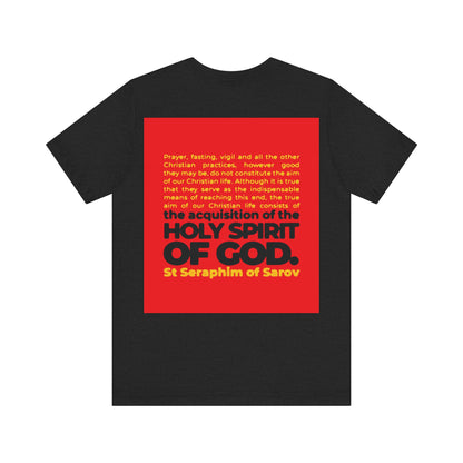 Acquisition of the Holy Spirit (St Seraphim of Sarov) No. 1 | Orthodox Christian Double-Sided T-Shirt