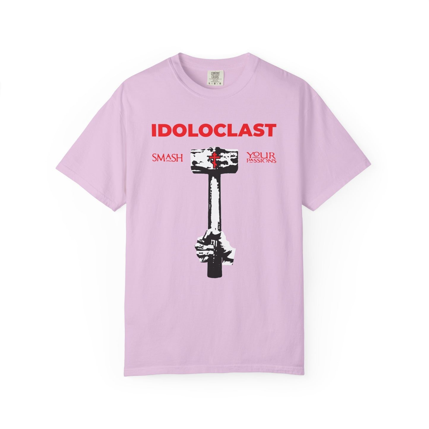 Idoloclast Idol-Smasher | Jesus Fist w/ Sledgehammer | Smash Your Passions | ICXC NIKA | Christian Ascetic | Heavyweight Cotton Unisex T-Shirt