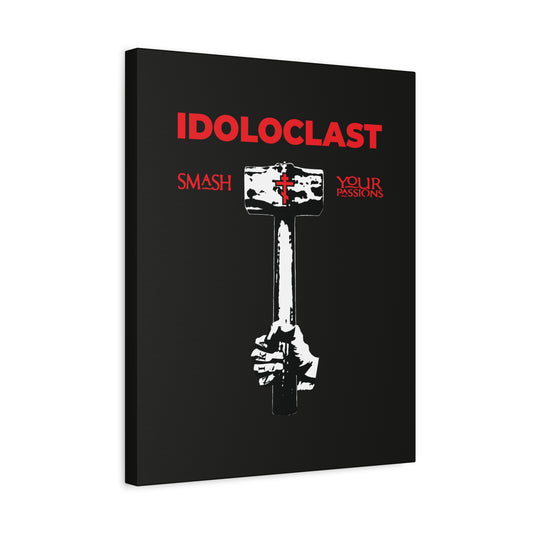 A hand holds the Idoloclast Idol-Smasher—a sledgehammer marked ICXC NIKA and a red cross. Text: Smash Your Passions. Embrace Orthodox Christian asceticism with this unique Jesus Fist wall art.
