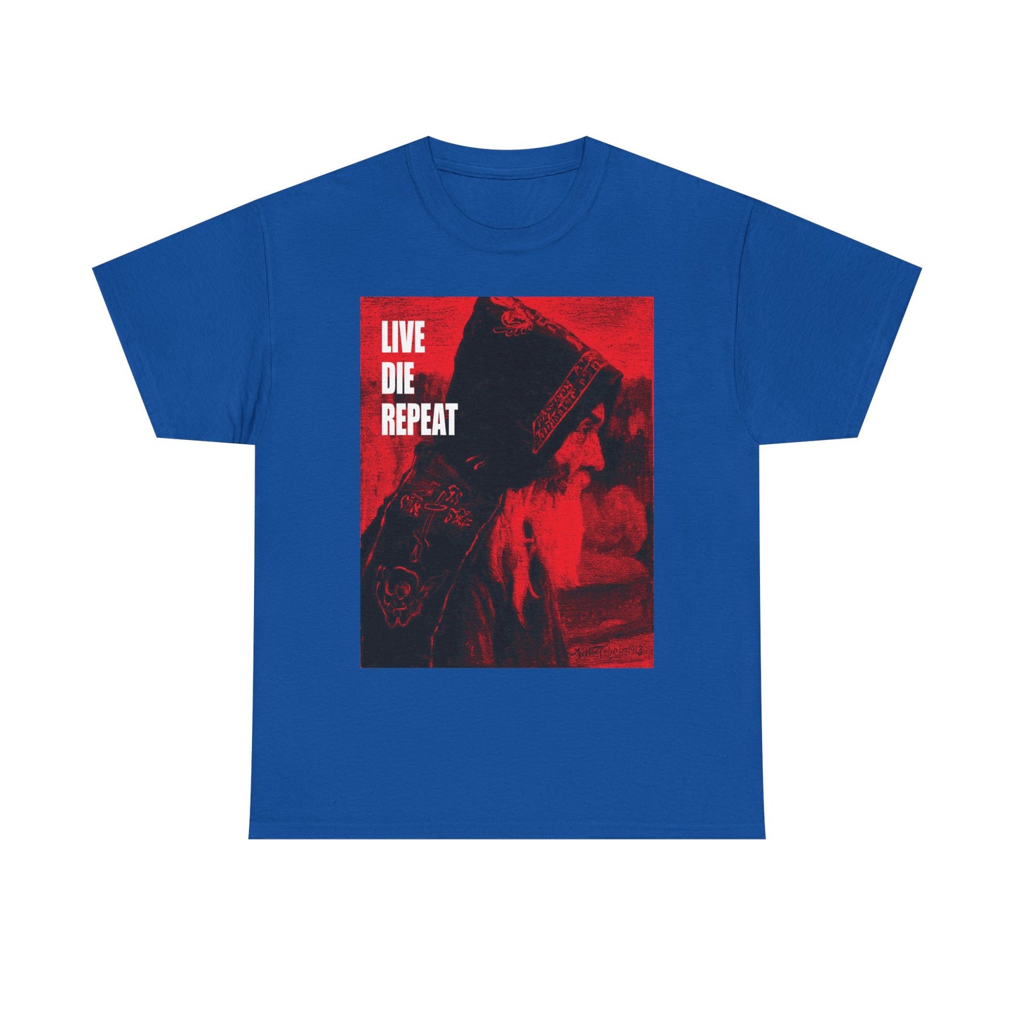 Live Die Repeat | Orthodox Monk Art by Mikhail Nesterov | Die Every Day, You Will Live Forever | Ascetic | Midweight Cotton Unisex Tee