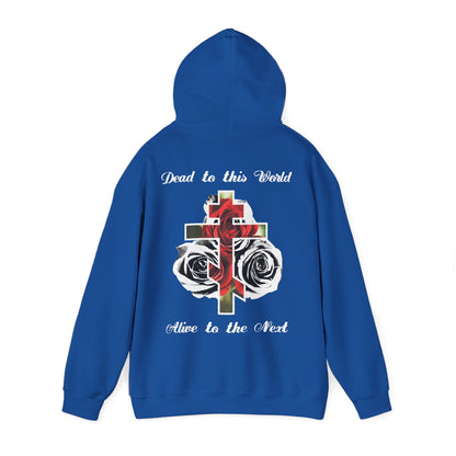 Dead to This World Alive to the Next Orthodox Cross & Gothic Rose BACK PRINT w/ Embroidered White Cross on Front Left Breast | Christian Hoodie