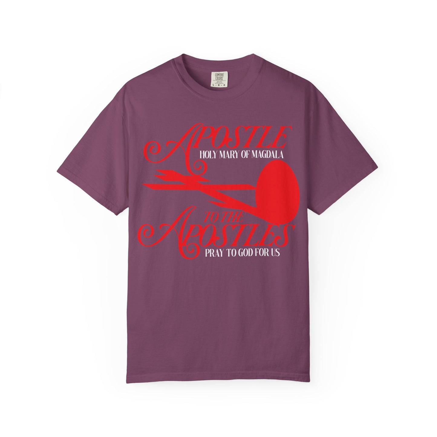 Berry colored heavyweight cotton unisex tee featuring a red cross and red egg graphic, with the inscription “Apostle to the Apostles, Pray to God for Us,” honoring St. Mary Magdalene at the Tomb of Jesus.