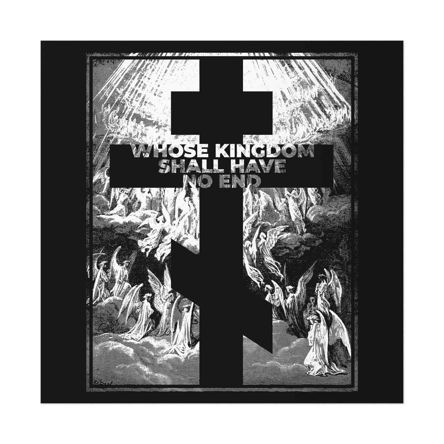 A black cross overlays angels in clouds with the text WHOSE KINGDOM SHALL HAVE NO END, inspired by the Nicene Creed and Gustave Dore's Apocalypse etching—Orthodox Art Poster.
