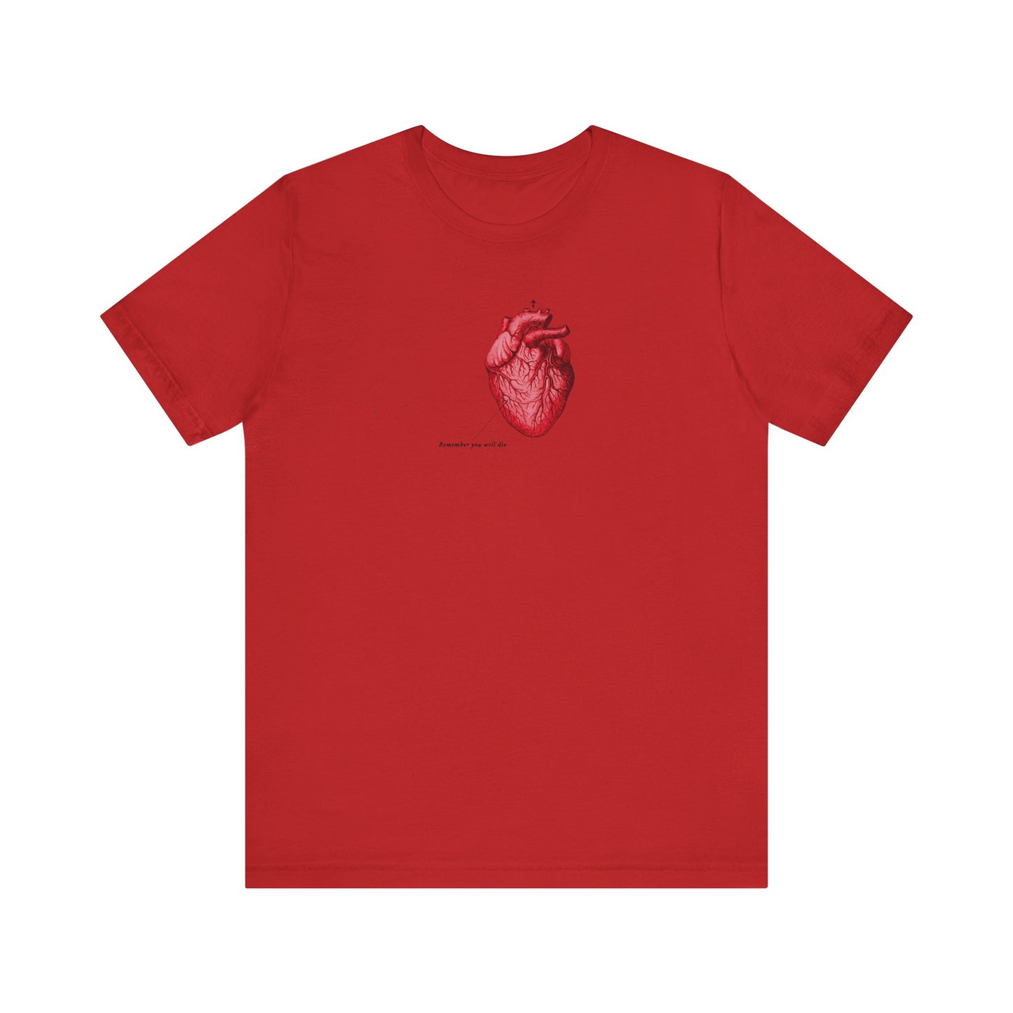 Red cotton unisex tee with a retro medical textbook heart and Orthodox cross, inspired by Memento Mori. Features "Remember You Will Die" and "It's Later Than You Think" text below the heart on the chest.